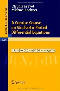 A Concise Course on Stochastic Partial Differential Equations (repost)