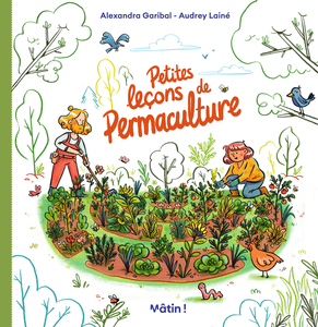 Petites Lecons De Permaculture