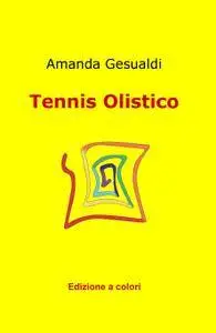 Tennis Olistico