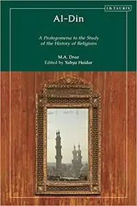 Al-Din: A Prolegomenon to the Study of the History of Religions