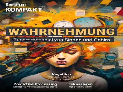 Spektrum Kompakt - Wahrnehmung - 17 Oktober 2023