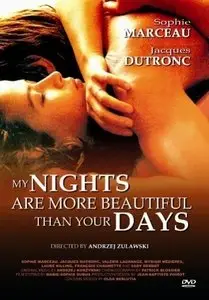 My Nights Are More Beautiful Than Your Days / Mes Nuits sont plus Belles que Vos Jours (1989)