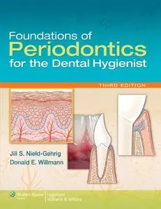 Foundations of Periodontics for the Dental Hygienist (3rd eidtion) (repost)