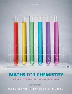 Maths for Chemistry: A chemist's toolkit of calculations, 3rd Edition