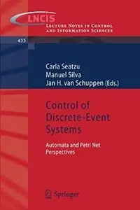 Control of Discrete-Event Systems: Automata and Petri Net Perspectives [Repost]