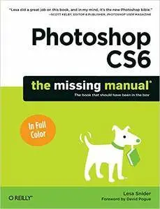 Photoshop CS6: The Missing Manual (Repost)