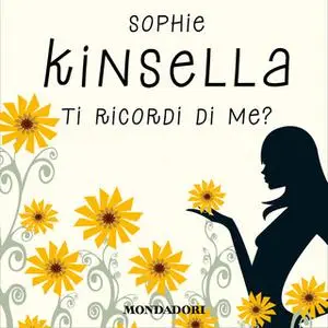 «Ti ricordi di me?» by Sophie Kinsella