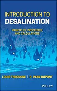 Introduction to Desalination: Principles, Processes, and Calculations