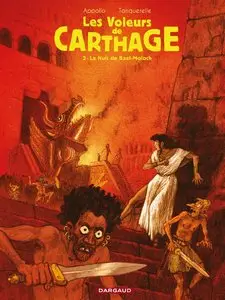 Les Voleurs de Carthage Tome 2 - La Nuit de Baal-Moloch