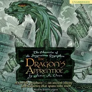 «The Dragon's Apprentice» by James A. Owen