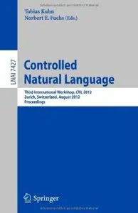 Controlled Natural Language (repost)