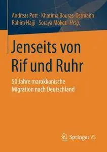 Jenseits von Rif und Ruhr