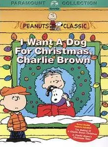 I Want a Dog for Christmas, Charlie Brown (2003)