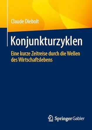 Konjunkturzyklen: Eine kurze Zeitreise durch die Wellen des Wirtschaftslebens