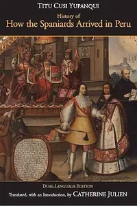 History of How the Spaniards Arrived in Peru