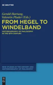 From Hegel to Windelband: Historiography of Philosophy in the 19th Century