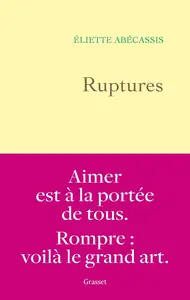 Eliette Abécassis, "Ruptures"