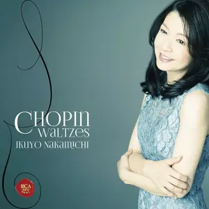 Ikuyo Nakamichi - Chopin: Waltzes (2016) [DSD64 + Hi-Res FLAC]