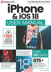 iPhone & iOS 18 User Manual - Issue 7 2025