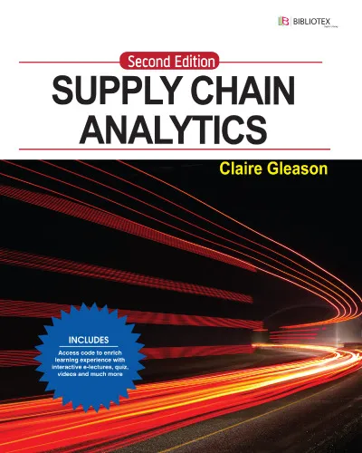 Supply Chain Analytics, 2nd Edition