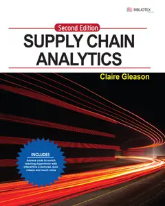 Supply Chain Analytics, 2nd Edition