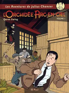 Les Aventures De Julius Chancer - Tome 1 - L'orchidee Arc-en-ciel 1
