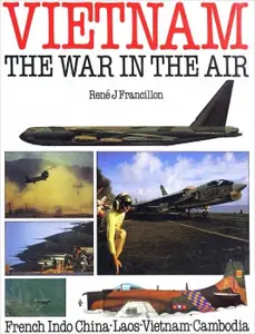 Vietnam: The War In The Air
