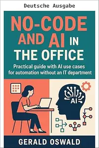 No-Code und KI im Büro