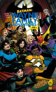 Batman - Wayne Family Adventures - Tome 3
