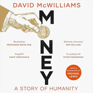 Money: A Story of Humanity [Audiobook]