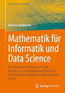 Mathematik für Informatik und Data Science