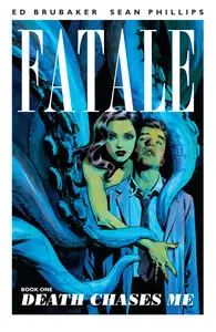 Fatale v01 - Death Chases Me (2012) (Digital-Empire