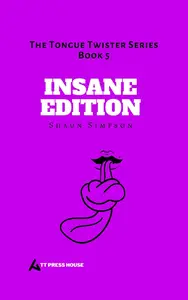 Insane Edition: Tongue Twister