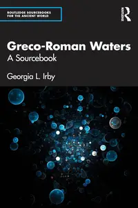 Greco-Roman Waters: A Sourcebook