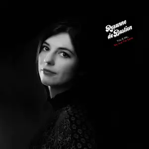 Roxanne de Bastion - You & Me, We Are The Same (2021/2025) [Official Digital Download]