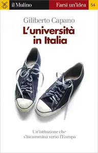 L'università in Italia - Giliberto Capano