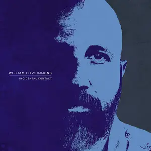 William Fitzsimmons Incidental Contact (2025) [Official Digital Download]