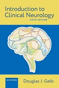 Introduction to Clinical Neurology, 6th Edition