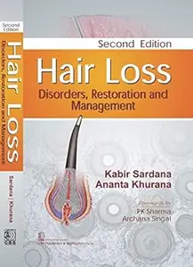 Hair Loss: Disorders, Restoration and Management, 2nd Edition