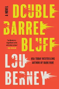 Double Barrel Bluff: A Novel