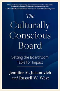 The Culturally Conscious Board: Setting the Boardroom Table for Impact