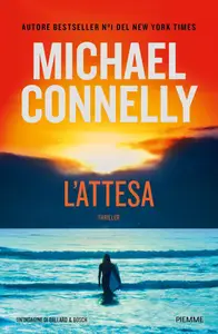 L'attesa - Michael Connelly