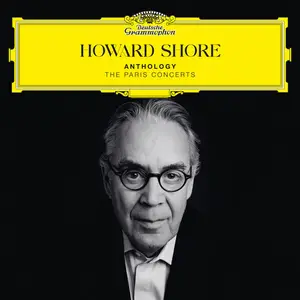 Orchestre Philharmonique de Radio France, Ludwig Wicki - Howard Shore: Anthology – The Paris Concerts (2025)