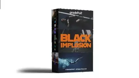 GradeFruit - Black Implosion LUTs & LR Presets