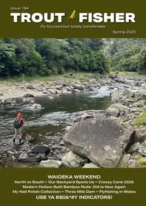 Trout Fisher - Issue 194-Spring 2025