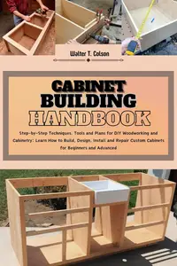 Cabinet Building Handbook