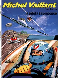 Collana Michel Vaillant - Volume 3 - Michel Vaillant 3 - Il Pilota Scomparso