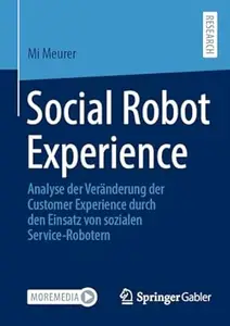 Social Robot Experience