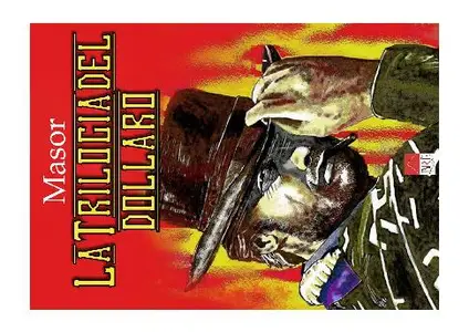 La Trilogia del Dollaro-DigitalEdition BREedizioni2021 italian comics