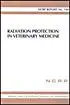 Radiation Protection in Veterinary Medicine
